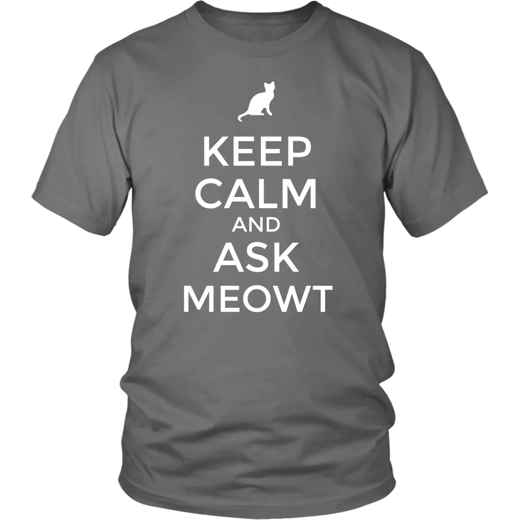 Keep Calm and Ask MEOWT