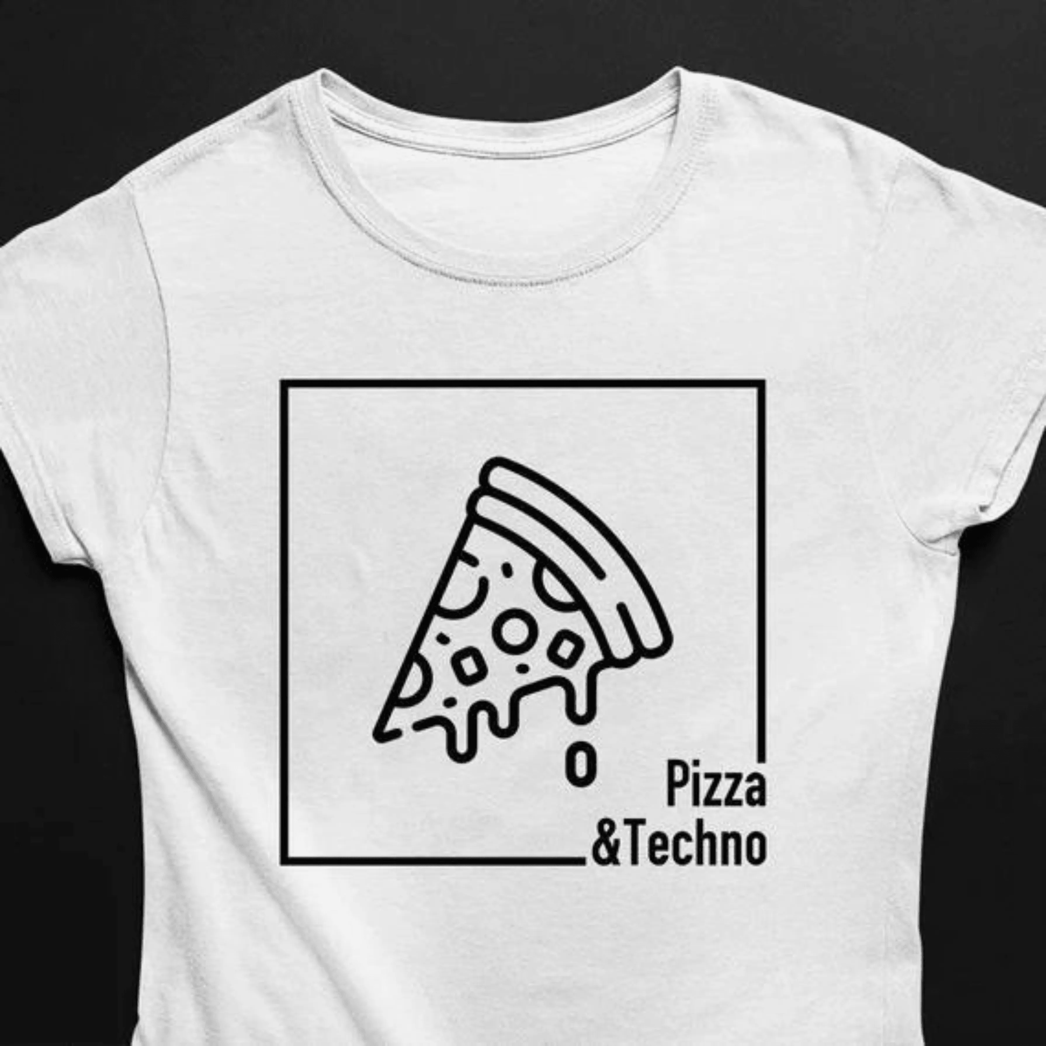 Pizza & Techno T-Shirt (schwarz oder weiß / Frauen)